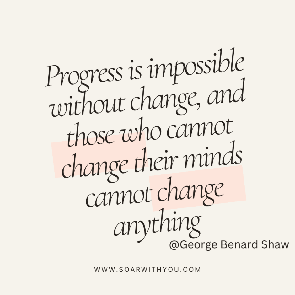 Life Quotes About Changing Your Life Soar With You